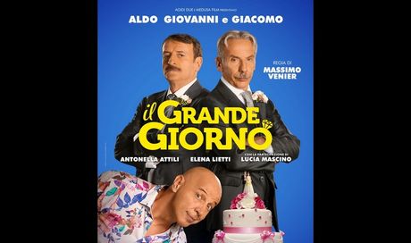 Il Grande Giorno: foto e poster del del nuovo film di Aldo, Giovanni e Giacomo