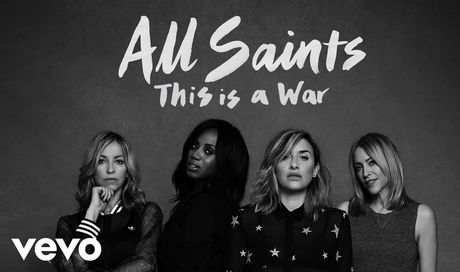 All Saints – This Is A War (Official Audio)