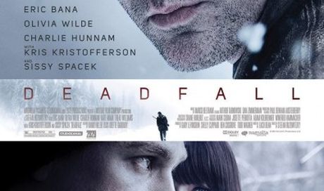 Deadfall: trailer e locandina per il thriller con Eric Bana ed Olivia Wilde