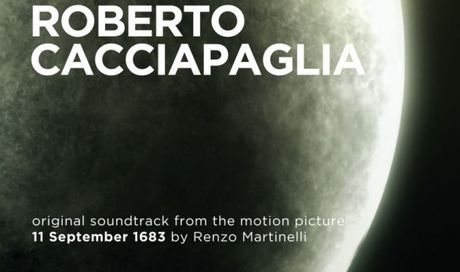 11 Settembre 1683: colonna sonora di Roberto Cacciapaglia per il film di Renzo Martinelli