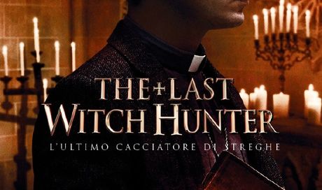 The Last Witch Hunter: nuove locandine dell’action-fantasy con Vin Diesel