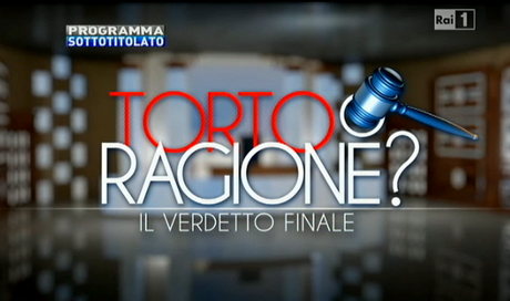 Torto o ragione? Il Verdetto Finale, il ritorno alla conduzione di Monica Leofreddi non delude: è lei il valore aggiunto di questa stagione