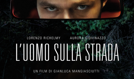 L’uomo sulla strada: trailer del thriller con Lorenzo Richelmy e Aurora Giovinazzo al cinema dal 7 dicembre