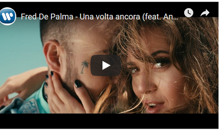 Fred De Palma e Ana Mena, Una volta ancora: testo e video ufficiale