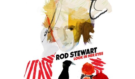 Rod Stewart – Look In Her Eyes