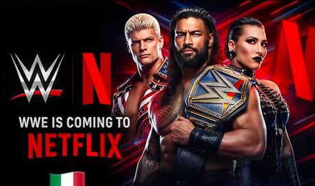 La WWE sbarca su Netflix Italia dal 1° aprile: tutti gli show settimanali e i grandi eventi