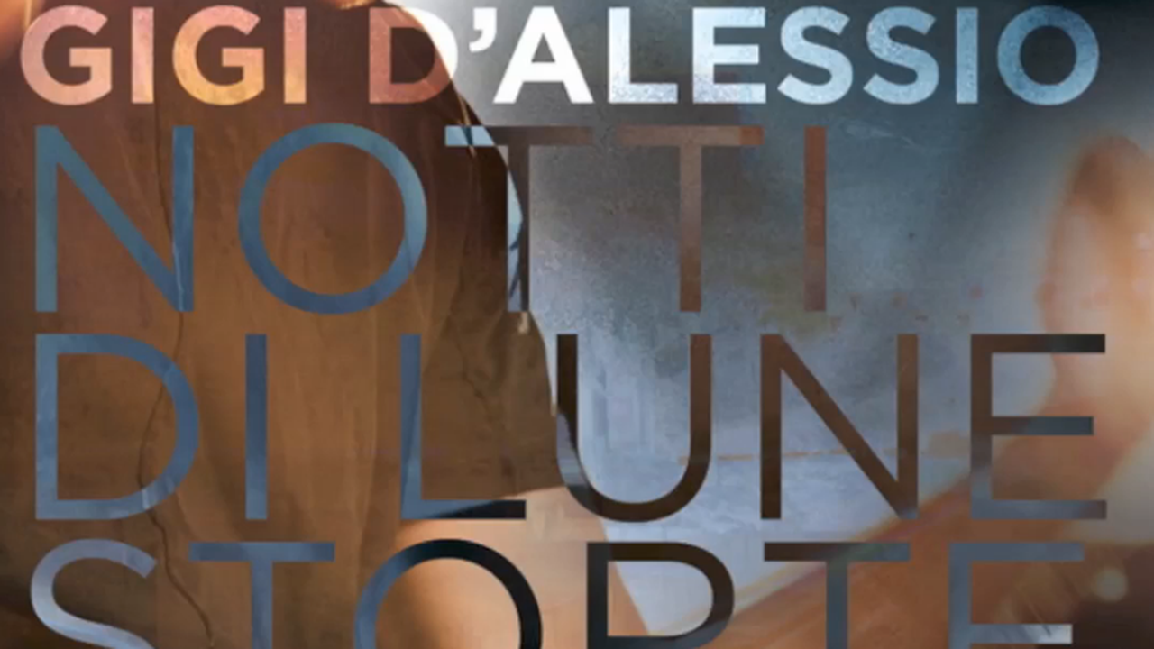 Gigi d’Alessio, Notti di lune storte, testo e audio: World Tour da febbraio 2014