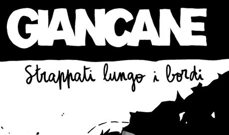 Strappati Lungo i Bordi: la colonna sonora della serie di Zerocalcare, Strappare Lungo i Bordi, firmata da Giancane