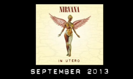 Nirvana, In Utero riedizione 2013: la tracklist completa