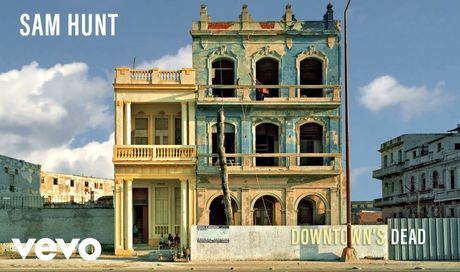 Sam Hunt – Downtown’s Dead (Audio)