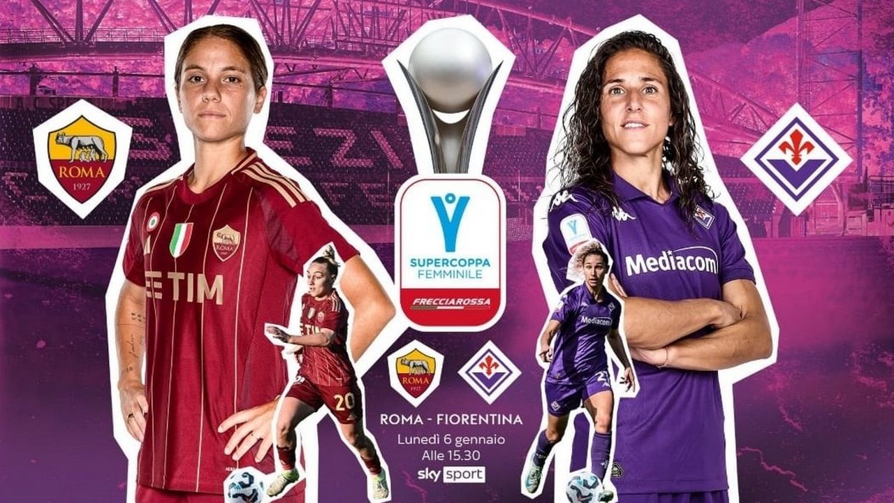 Roma-Fiorentina femminile, Supercoppa 2025 finale: dove vedere in diretta tv la partita